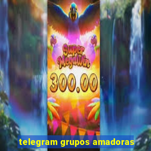 telegram grupos amadoras